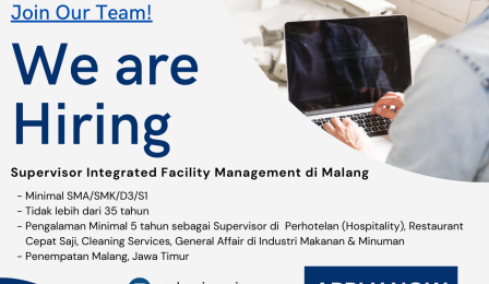 Lowongan Supervisor Integrated Facility Management Di Malang